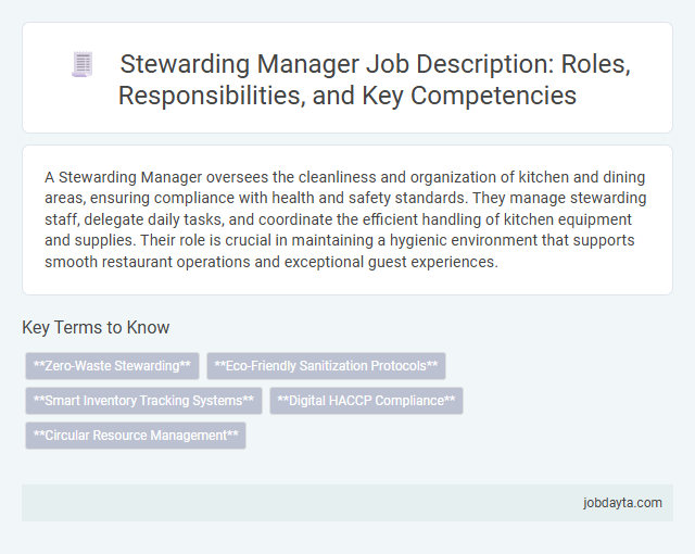Stewarding Manager Job Description: Roles, Responsibilities, and Key Competencies