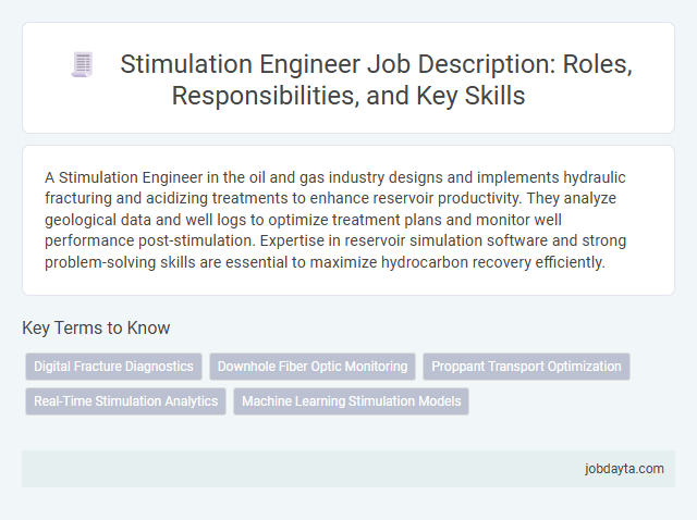 Stimulation Engineer Job Description: Roles, Responsibilities, and Key Skills