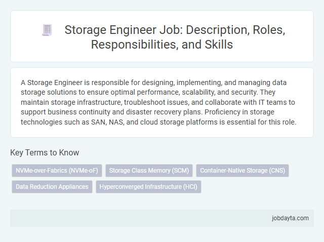 Storage Engineer Job: Description, Roles, Responsibilities, and Skills