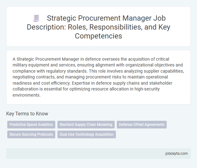 Strategic Procurement Manager Job Description: Roles, Responsibilities, and Key Competencies