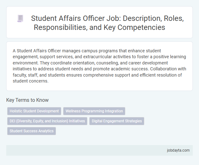 Student Affairs Officer Job: Description, Roles, Responsibilities, and Key Competencies