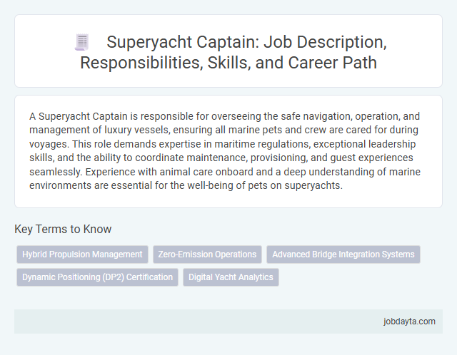Superyacht Captain: Job Description, Responsibilities, Skills, and Career Path