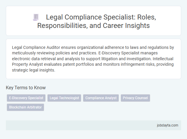 Legal Compliance Specialist: Roles, Responsibilities, and Career Insights
