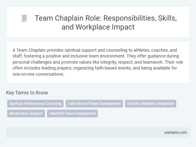 Team Chaplain Role: Responsibilities, Skills, and Workplace Impact