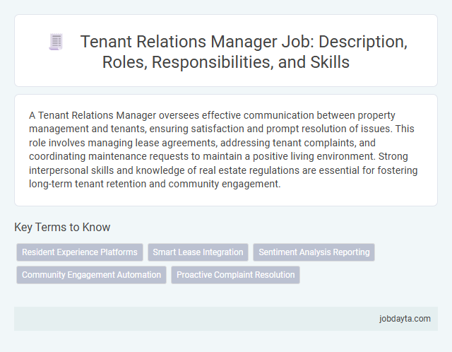 Tenant Relations Manager Job: Description, Roles, Responsibilities, and Skills