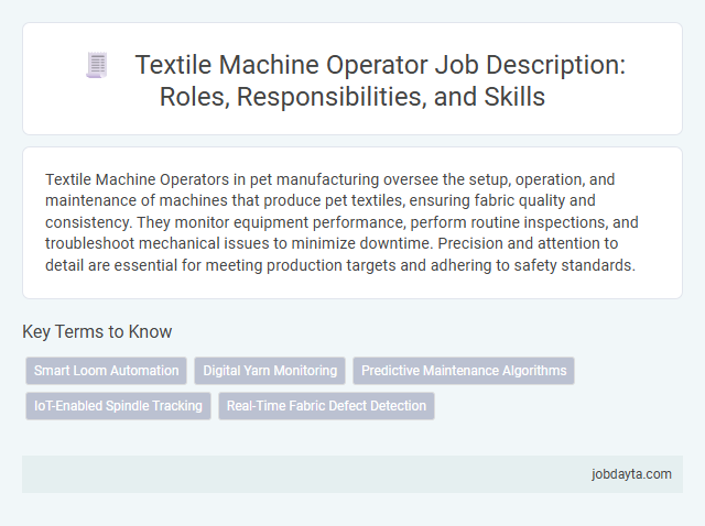 Textile Machine Operator Job Description: Roles, Responsibilities, and Skills