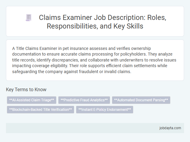 Claims Examiner Job Description: Roles, Responsibilities, and Key Skills