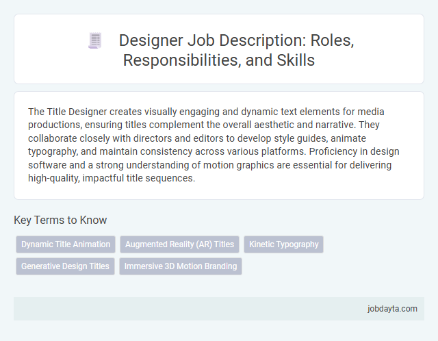 Designer Job Description: Roles, Responsibilities, and Skills