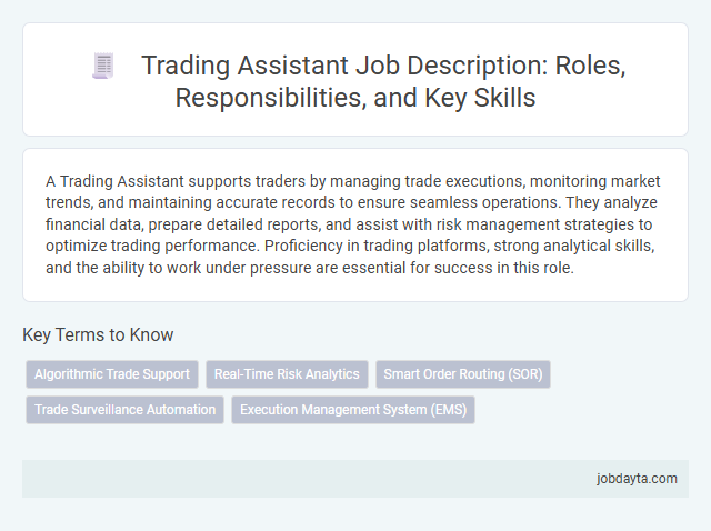 Trading Assistant Job Description: Roles, Responsibilities, and Key Skills