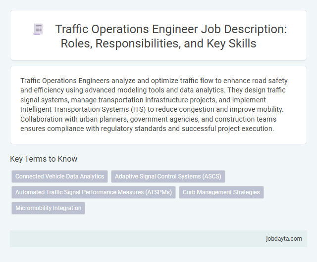 Traffic Operations Engineer Job Description: Roles, Responsibilities, and Key Skills