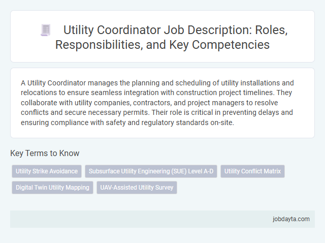 Utility Coordinator Job Description: Roles, Responsibilities, and Key Competencies