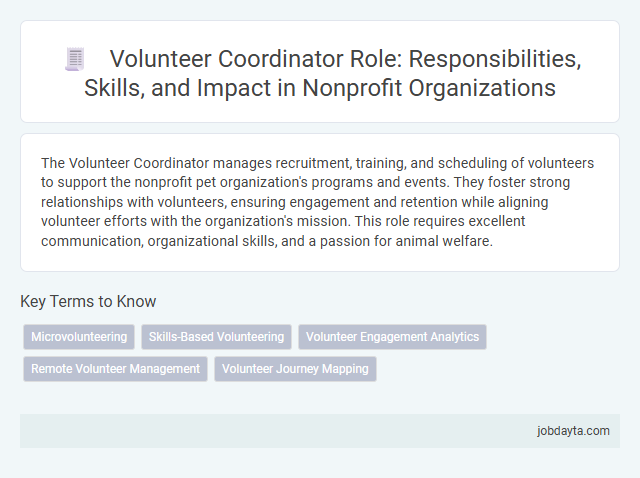 Volunteer Coordinator Role: Responsibilities, Skills, and Impact in Nonprofit Organizations