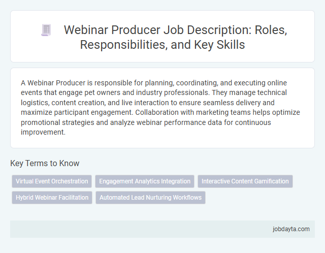 Webinar Producer Job Description: Roles, Responsibilities, and Key Skills