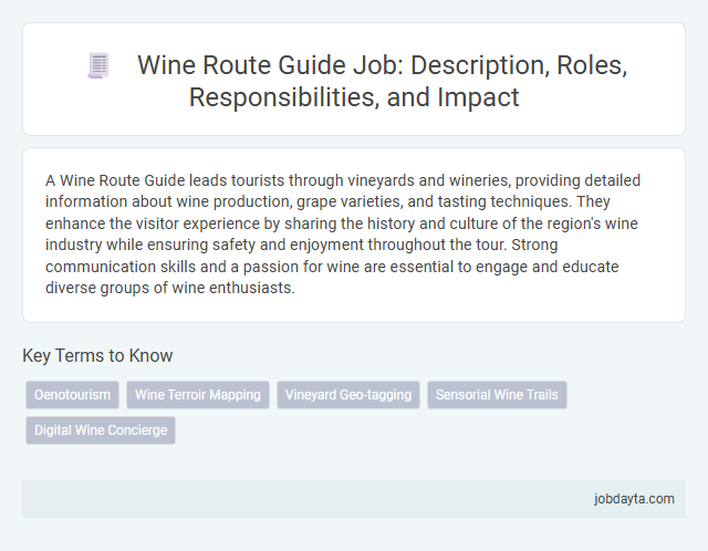 Wine Route Guide Job: Description, Roles, Responsibilities, and Impact