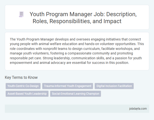 Youth Program Manager Job: Description, Roles, Responsibilities, and Impact