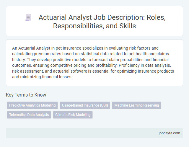 Actuarial Analyst Job Description: Roles, Responsibilities, and Skills
