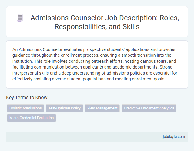 Admissions Counselor Job Description: Roles, Responsibilities, and Skills