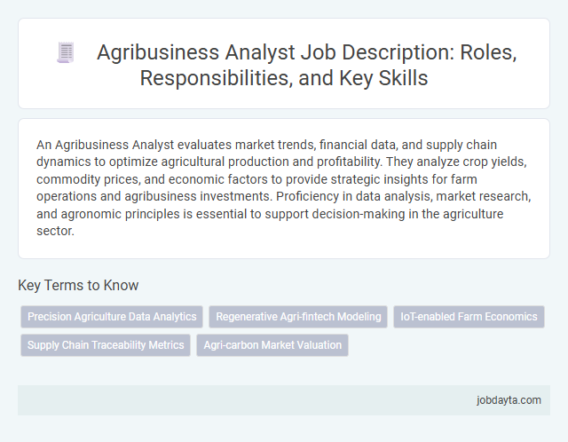 Agribusiness Analyst Job Description: Roles, Responsibilities, and Key Skills
