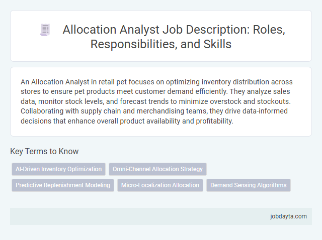 Allocation Analyst Job Description: Roles, Responsibilities, and Skills