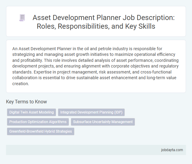 Asset Development Planner Job Description: Roles, Responsibilities, and Key Skills