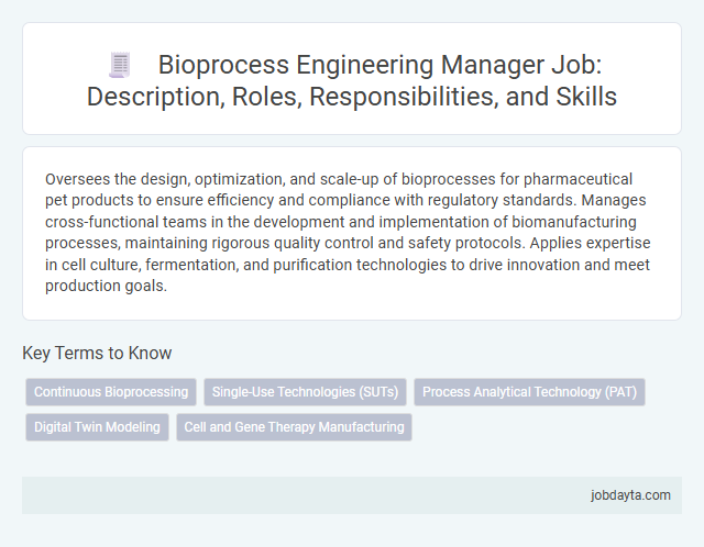 Bioprocess Engineering Manager Job: Description, Roles, Responsibilities, and Skills