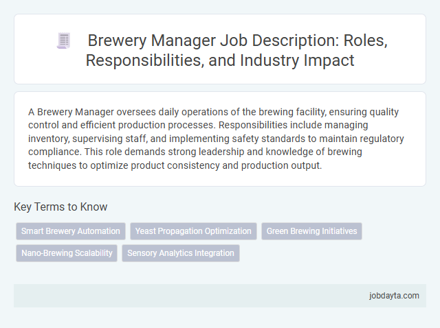 Brewery Manager Job Description: Roles, Responsibilities, and Industry Impact