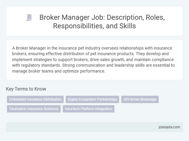 Broker Manager Job: Description, Roles, Responsibilities, and Skills