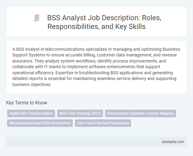 BSS Analyst Job Description: Roles, Responsibilities, and Key Skills
