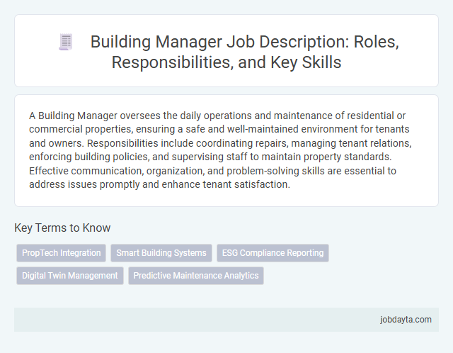 Building Manager Job Description: Roles, Responsibilities, and Key Skills