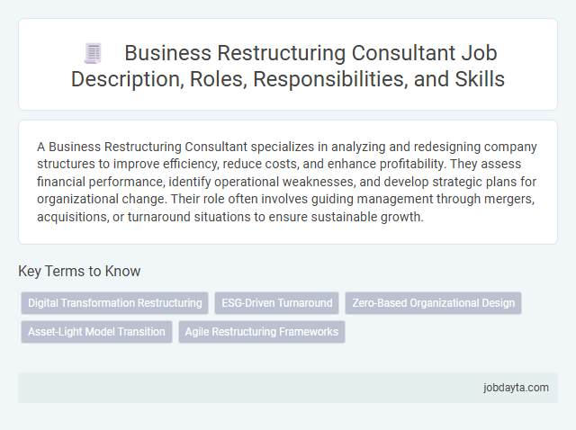Business Restructuring Consultant Job Description, Roles, Responsibilities, and Skills