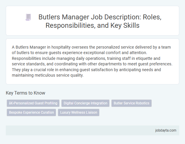 Butlers Manager Job Description: Roles, Responsibilities, and Key Skills