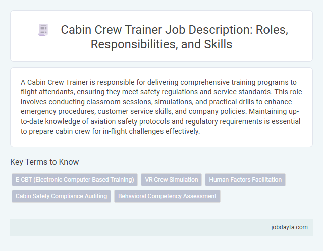 Cabin Crew Trainer Job Description: Roles, Responsibilities, and Skills