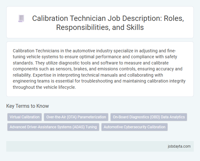 Calibration Technician Job Description: Roles, Responsibilities, and Skills