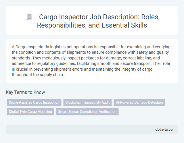 Cargo Inspector Job Description: Roles, Responsibilities, and Essential Skills
