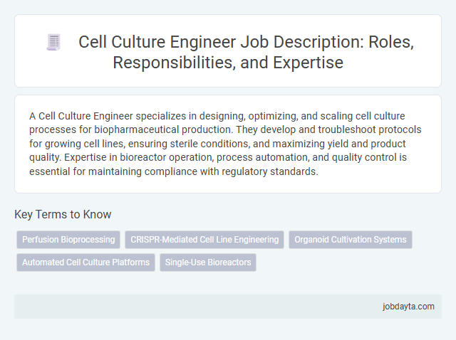 Cell Culture Engineer Job Description: Roles, Responsibilities, and Expertise