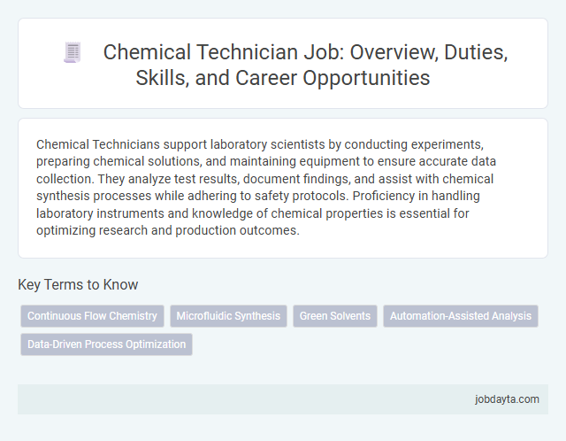 Chemical Technician Job: Overview, Duties, Skills, and Career Opportunities