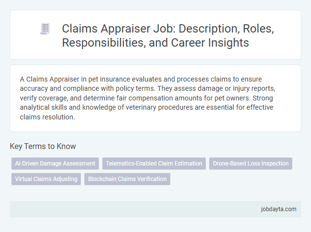 Claims Appraiser Job: Description, Roles, Responsibilities, and Career Insights