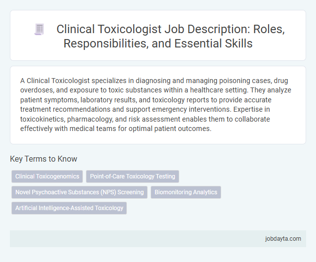 Clinical Toxicologist Job Description: Roles, Responsibilities, and Essential Skills
