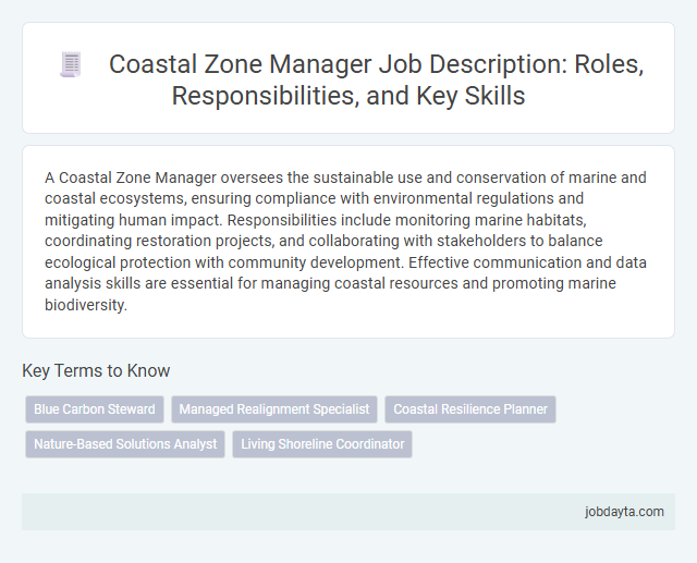 Coastal Zone Manager Job Description: Roles, Responsibilities, and Key Skills