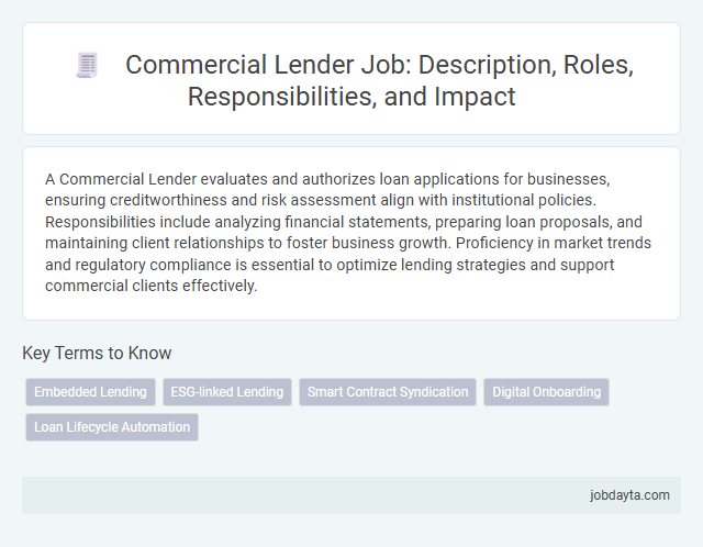 Commercial Lender Job: Description, Roles, Responsibilities, and Impact