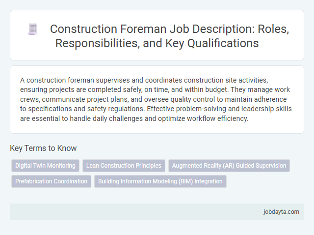 Construction Foreman Job Description: Roles, Responsibilities, and Key Qualifications