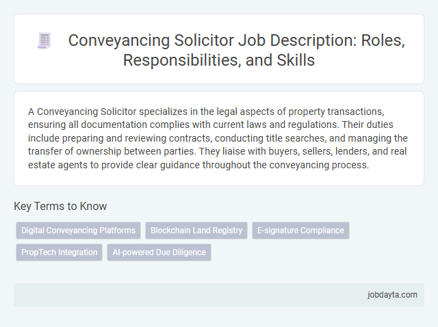 Conveyancing Solicitor Job Description: Roles, Responsibilities, and Skills