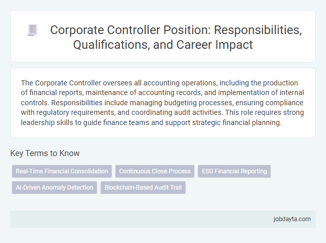 Corporate Controller Position: Responsibilities, Qualifications, and Career Impact
