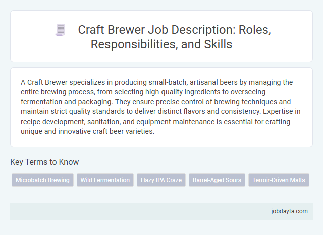 Craft Brewer Job Description: Roles, Responsibilities, and Skills