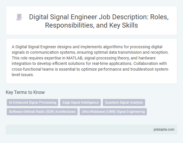 Digital Signal Engineer Job Description: Roles, Responsibilities, and Key Skills
