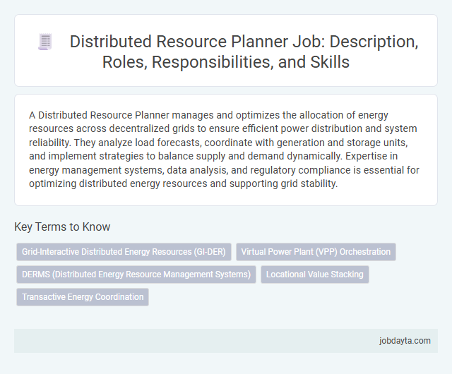 Distributed Resource Planner Job: Description, Roles, Responsibilities, and Skills