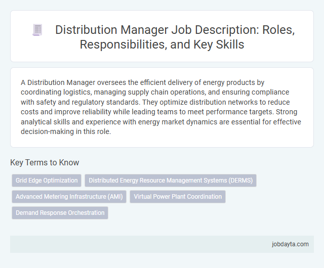 Distribution Manager Job Description: Roles, Responsibilities, and Key Skills