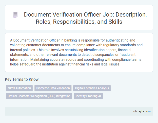Document Verification Officer Job: Description, Roles, Responsibilities, and Skills