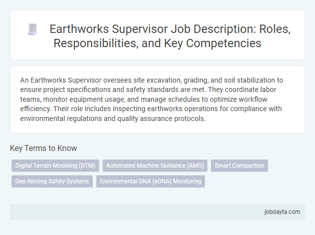 Earthworks Supervisor Job Description: Roles, Responsibilities, and Key Competencies