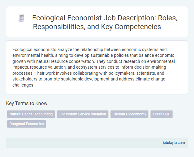 Ecological Economist Job Description: Roles, Responsibilities, and Key Competencies